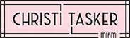 CHRISTI TASKER DESIGNS